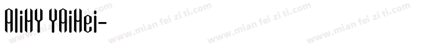 AliHY YAiHei字体转换